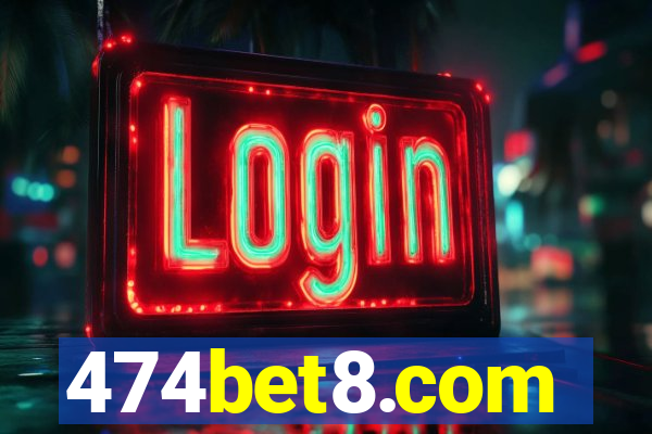 474bet8.com