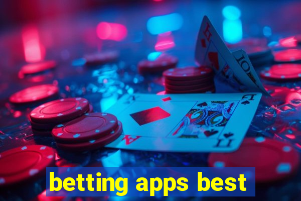 betting apps best