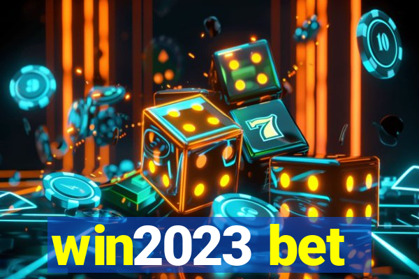 win2023 bet