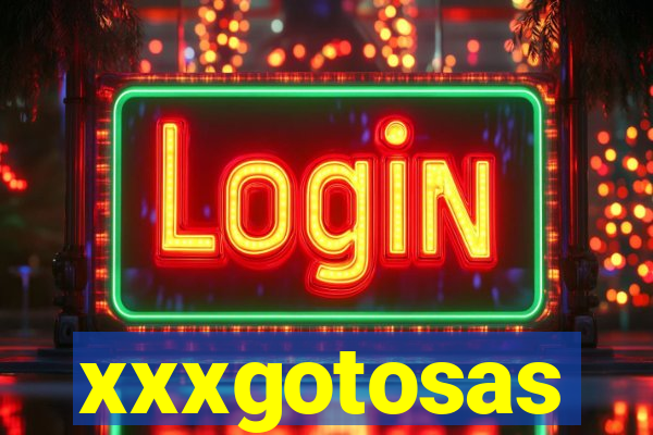 xxxgotosas