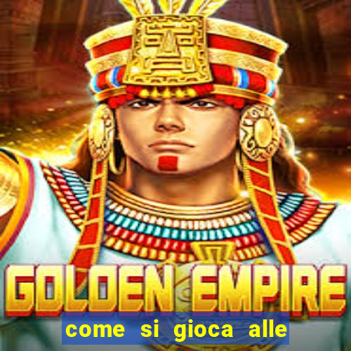 come si gioca alle slot machine online