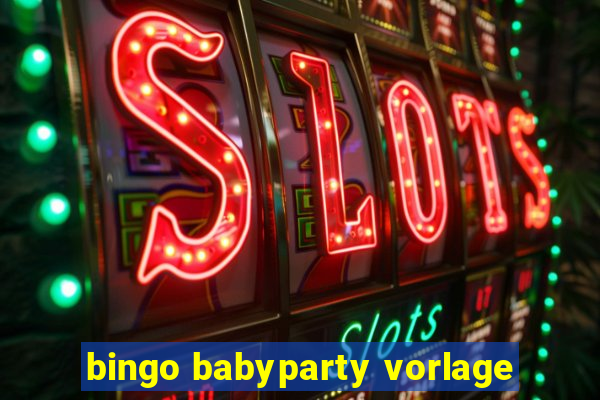 bingo babyparty vorlage