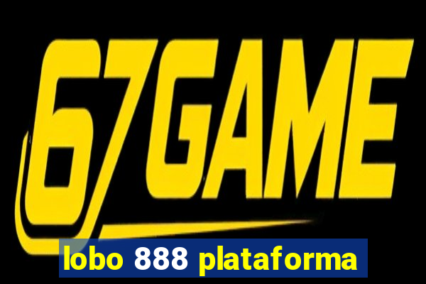 lobo 888 plataforma