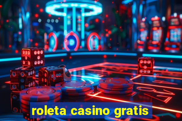 roleta casino gratis