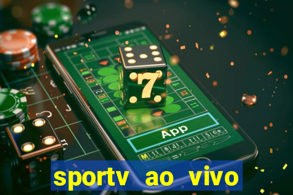 sportv ao vivo online multi