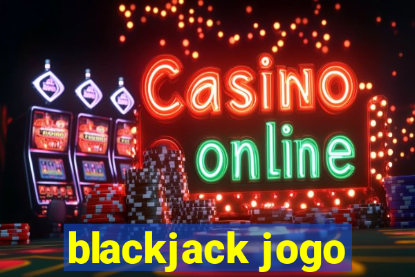 blackjack jogo