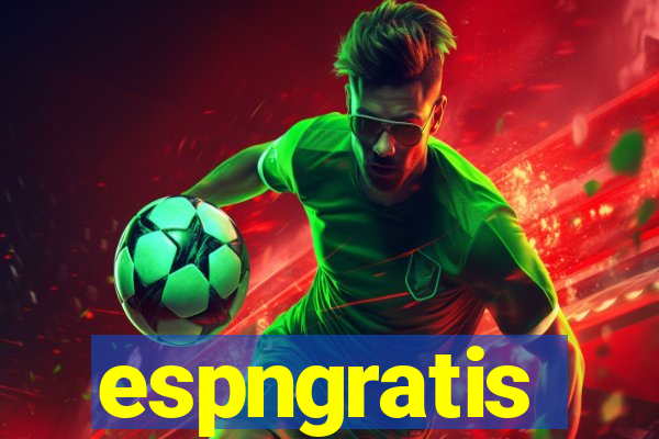 espngratis