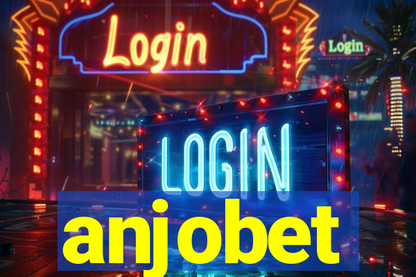 anjobet