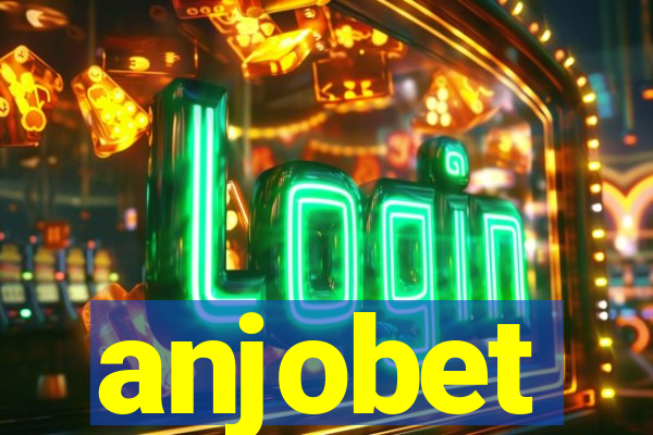 anjobet