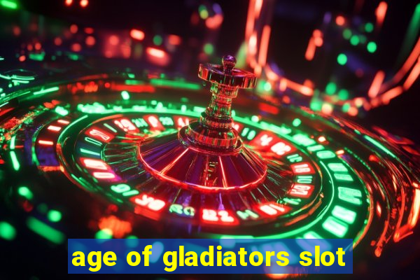 age of gladiators slot