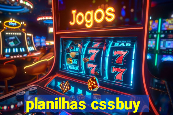 planilhas cssbuy