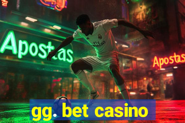 gg. bet casino