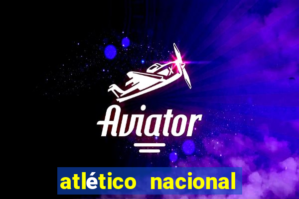 atlético nacional x deportivo pasto palpite