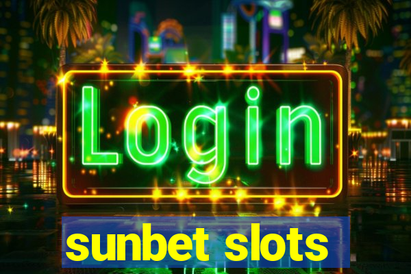 sunbet slots