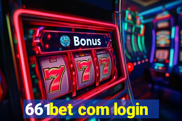 661bet com login