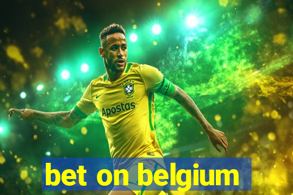 bet on belgium