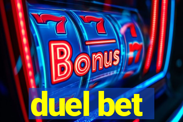 duel bet