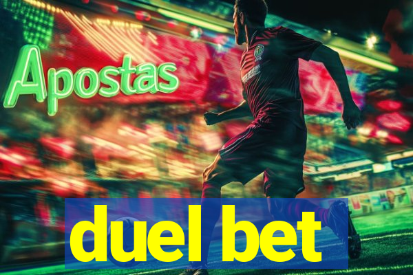 duel bet