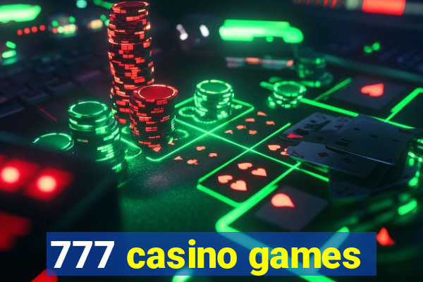 777 casino games