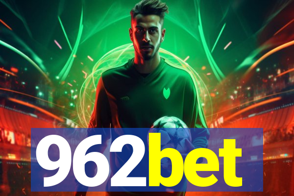 962bet