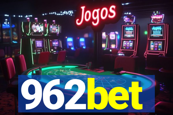 962bet