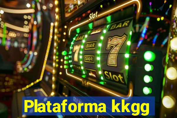 Plataforma kkgg