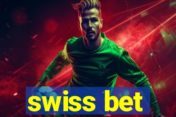 swiss bet