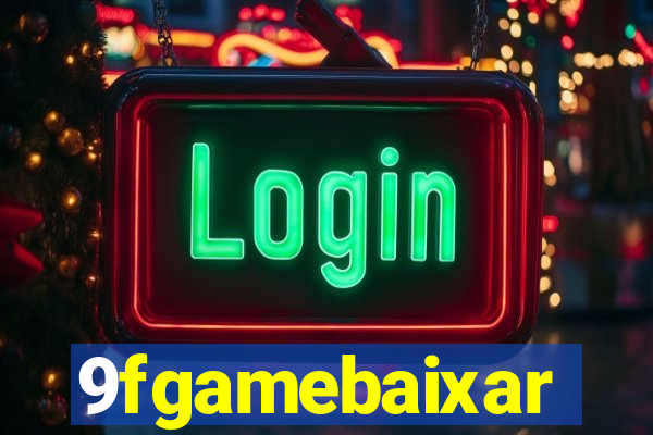 9fgamebaixar