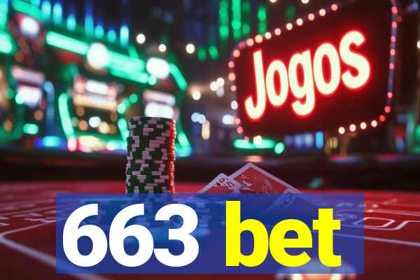 663 bet