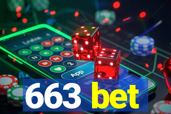 663 bet