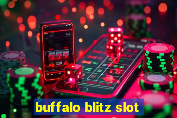 buffalo blitz slot