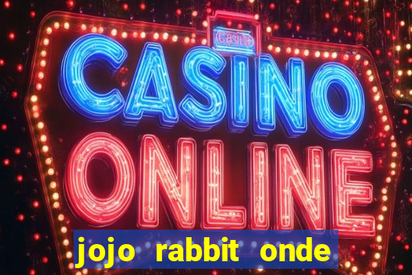 jojo rabbit onde assistir Informational