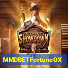 MMDBETFortuneOX