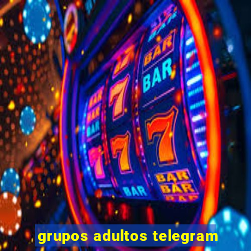 grupos adultos telegram