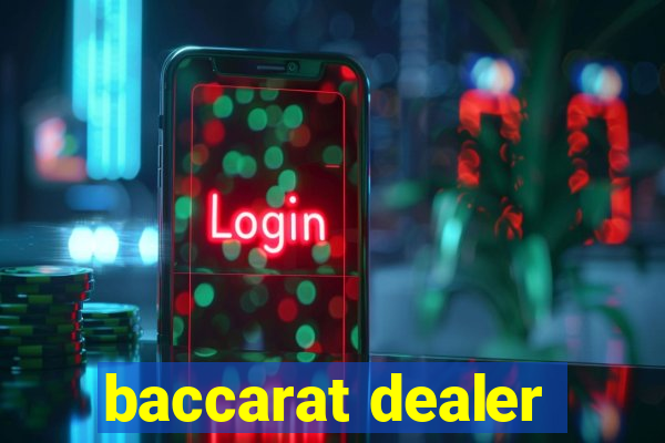 baccarat dealer