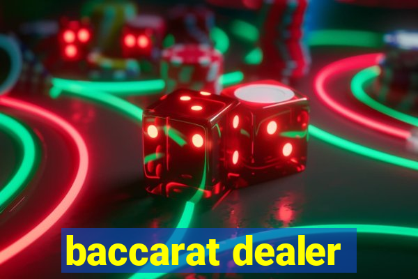 baccarat dealer