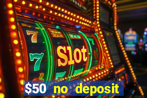 $50 no deposit mobile casino