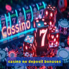 casino no deposit bonuses