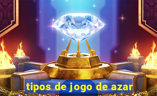 tipos de jogo de azar