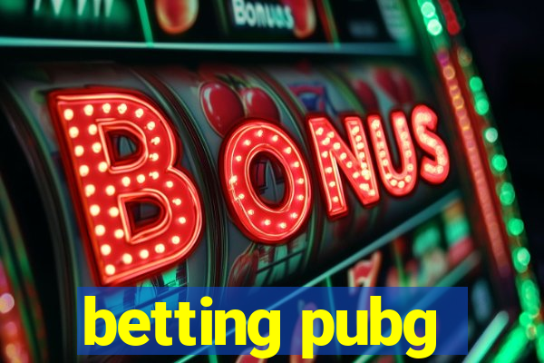 betting pubg