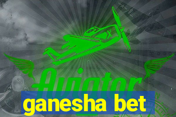 ganesha bet