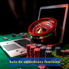 bolo do corinthians feminina