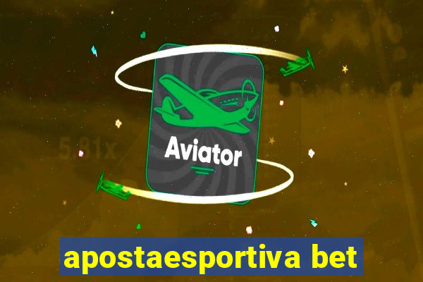 apostaesportiva bet