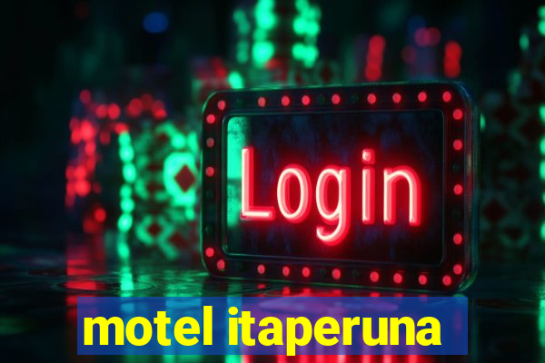 motel itaperuna