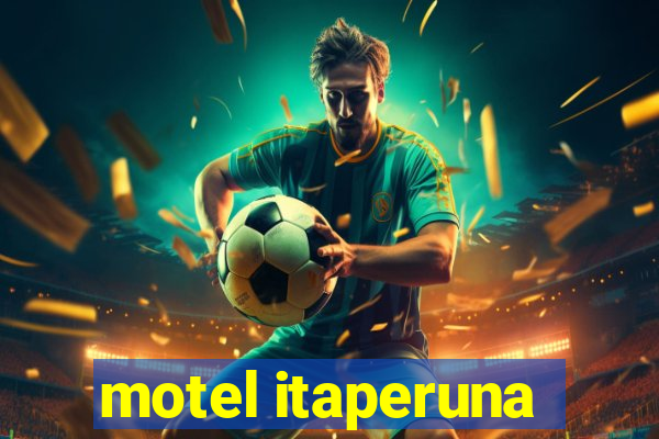 motel itaperuna