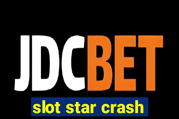 slot star crash