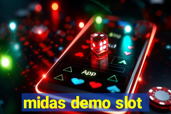 midas demo slot