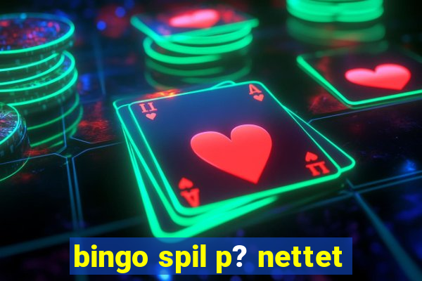 bingo spil p? nettet