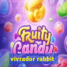 vivrador rabbit