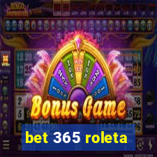 bet 365 roleta